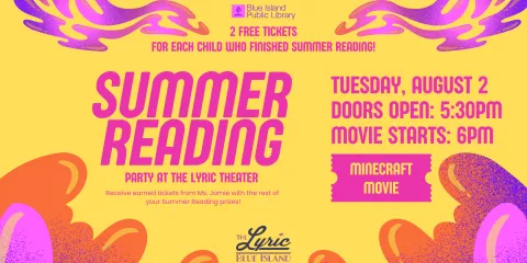 Summer Reading Party for kids who finished summer reading! August 2 movie starts at 6PM, doors open at 5:30PM