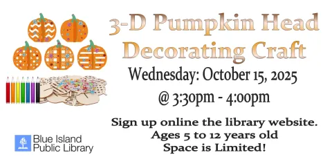 3 D Pumpkin Head Decorating Craft / Octber 15, 2025