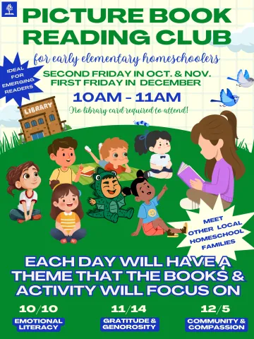 Picture Book Reading Club for homeschooled emerging readers. Reach out to Ms. Jamie at the Children's Desk for more info about how your child can participate. 