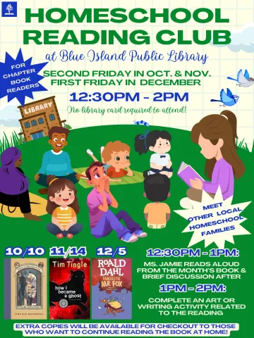 Homeschool Reading Club! Reach out to Ms. Jamie for more details about how your child can attend. 