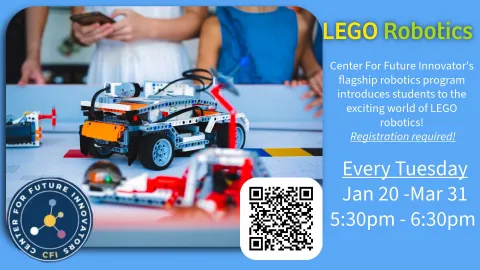 Lego Robotics Every Tuesday Jan 20 - Mar 31 5:30-6:30pm