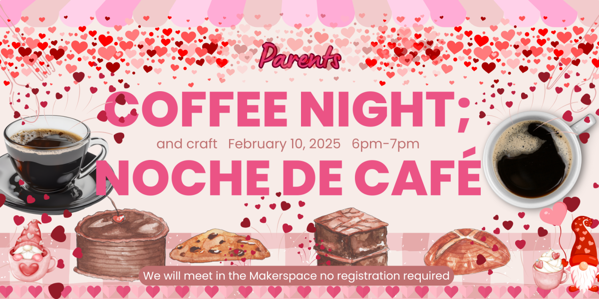 coffee nigh for parents february 10 at  6pm