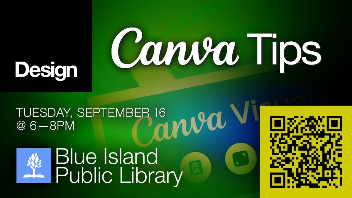 2025 “Canva Tips” — Tuesday, 9/16 @6PM
