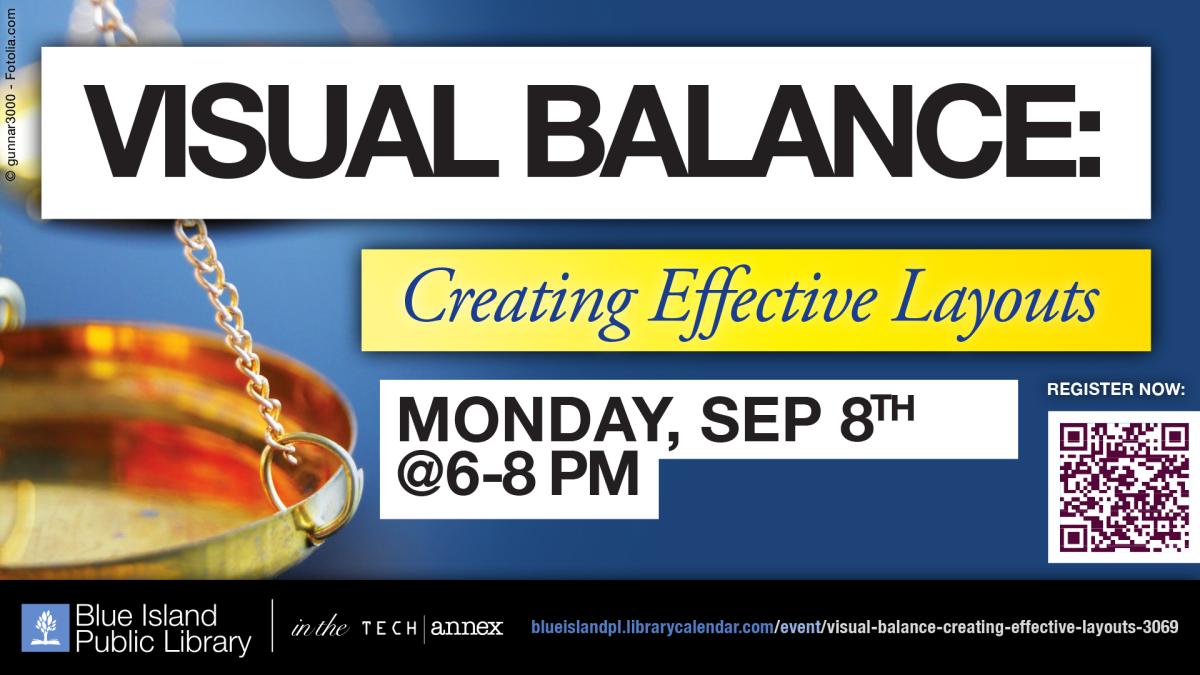 Mon 9/8 @6PM "Visual Balance - Creating Effective Layouts"