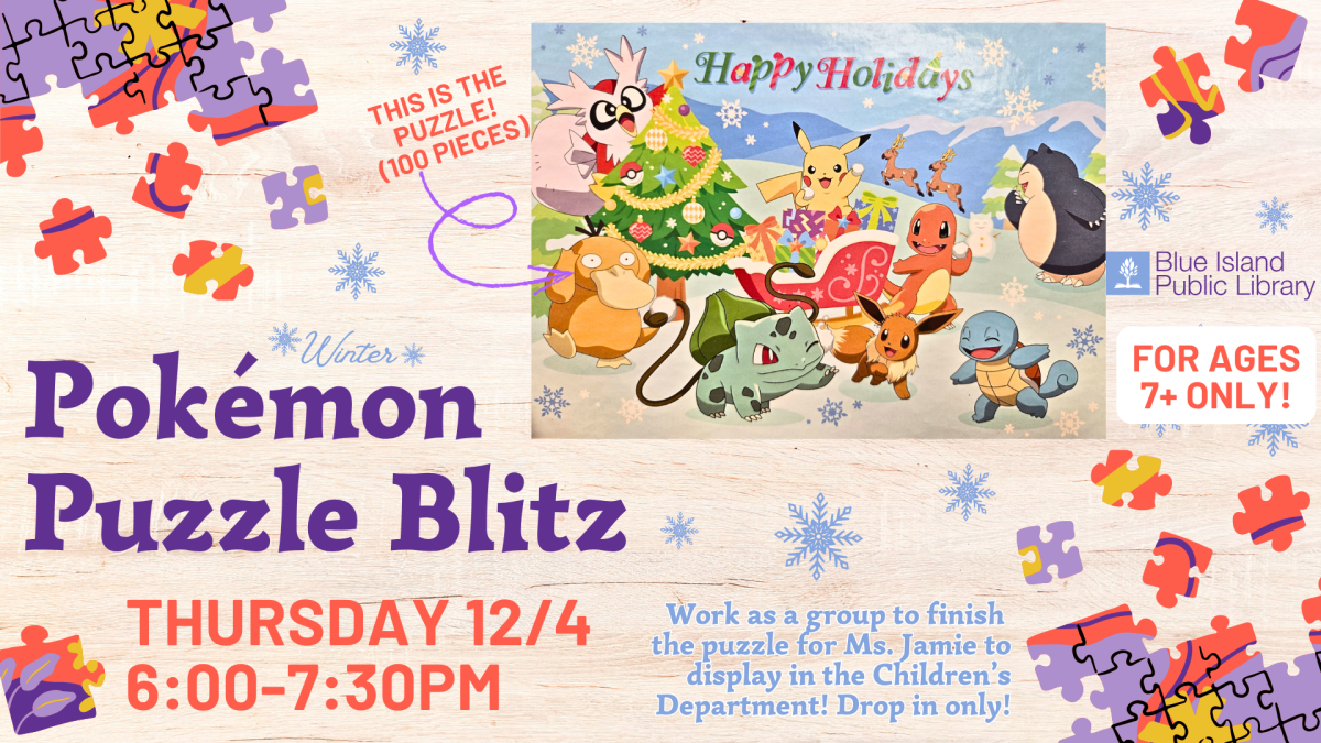 Winter Pokémon Puzzle Blitz is Thursday 12/4 from 6-7:30PM for ages 7-13.