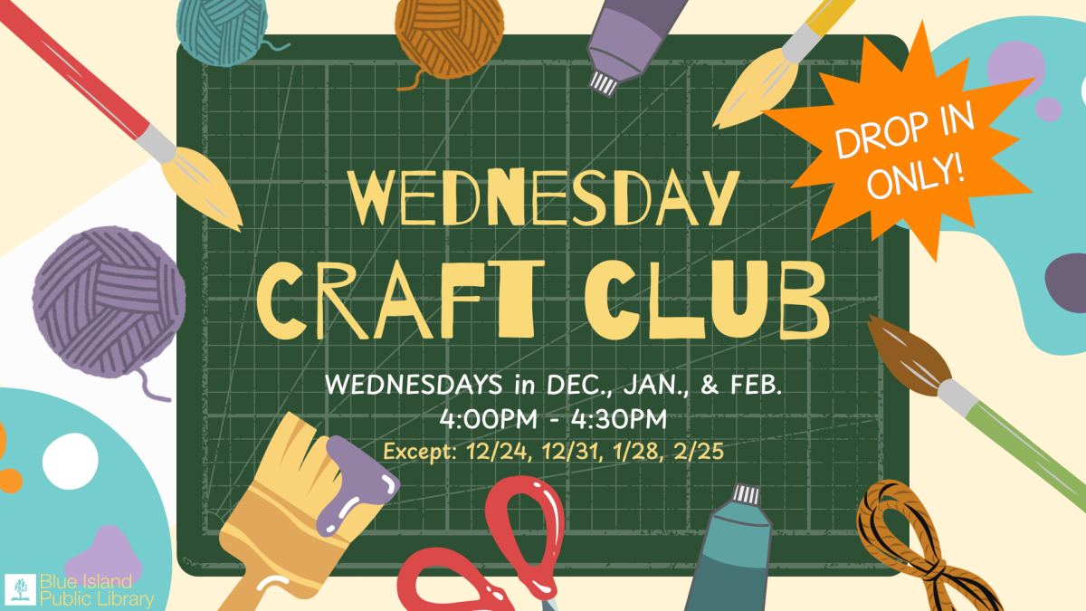 Wednesday Craft Club is each Wednesday in Winter from 4-4:30PM except 12/24, 12/31, 1/28, & 2/25